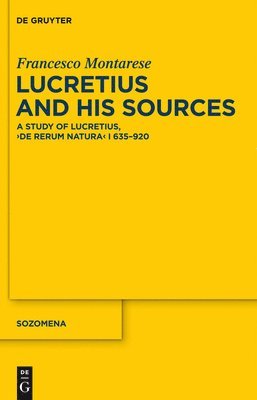 Lucretius and His Sources 1