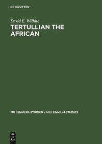 bokomslag Tertullian the African