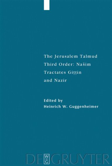 Heinrich W. Guggenheimer - Tractates Gittin and Nazir, Inbunden