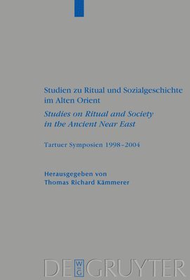 bokomslag Studien zu Ritual und Sozialgeschichte im Alten Orient / Studies on Ritual and Society in the Ancient Near East