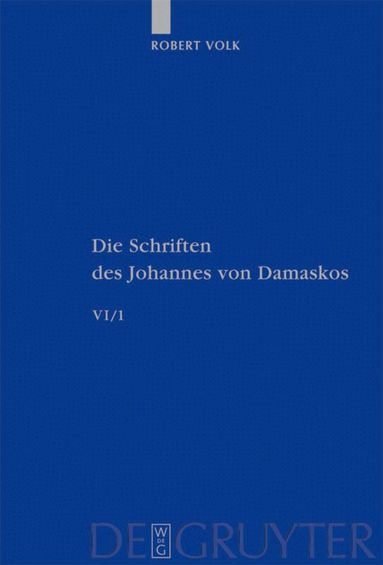 Johannes von Damaskos, Robert Volk - Historia animae utilis de Barlaam et Ioasaph (spuria) I, Inbunden