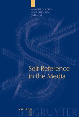 bokomslag Self-Reference in the Media