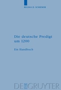 bokomslag Die deutsche Predigt um 1200