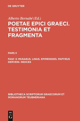 bokomslag Musaeus. Linus. Epimenides. Papyrus Derveni. Indices