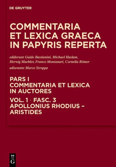 Guido Bastianini, Michael Haslam, Herwig Maehler, Franco Montanari, Cornelia Römer - Apollonius Rhodius - Aristides, Inbunden