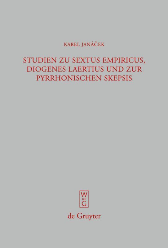 Karel Janácek, Jan Janda, Filip Karfik - Studien zu Sextus Empiricus, Diogenes Laertius und zur pyrrhonischen Skepsis, Inbunden