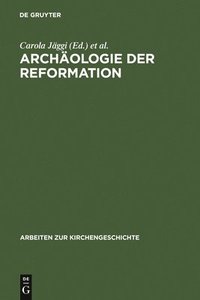 bokomslag Archologie der Reformation