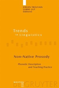 bokomslag Non-Native Prosody: Phonetic Description and Teaching Practice