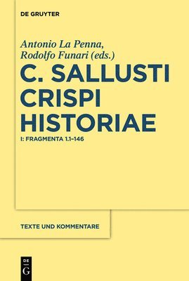 Antonio La Penna, Rodolfo Funari - Fragmenta 1.1-146, Inbunden