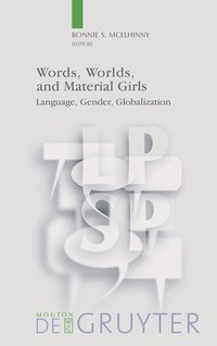 bokomslag Words, Worlds, and Material Girls