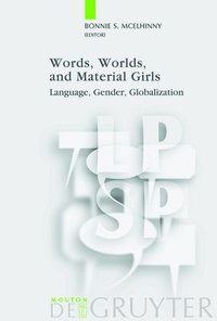 bokomslag Words, Worlds, and Material Girls