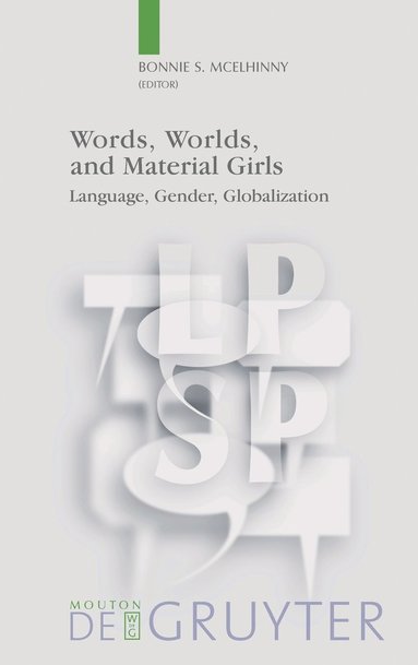 bokomslag Words, Worlds, and Material Girls