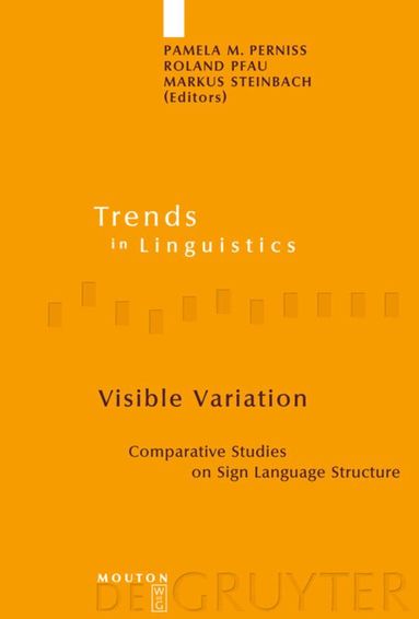 Pamela M. Perniss, Roland Pfau, Markus Steinbach - Visible Variation, Inbunden