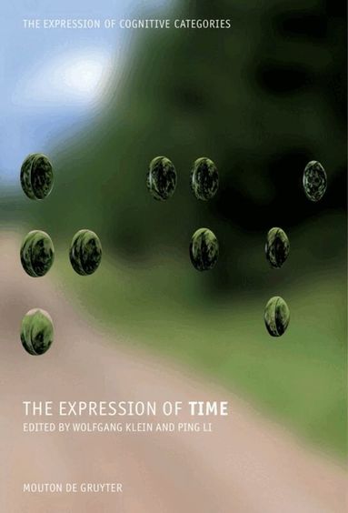Wolfgang Klein - Expression of Time, Inbunden