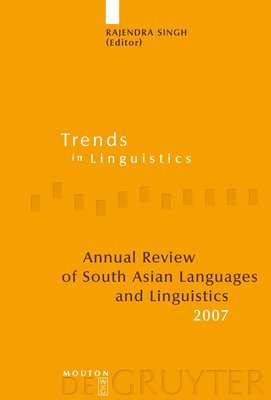 Rajendra Singh - Annual Review of South Asian Languages and Linguistics, Inbunden