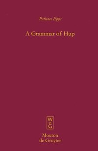 bokomslag A Grammar of Hup