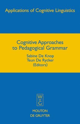 bokomslag Cognitive Approaches to Pedagogical Grammar
