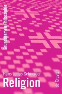 Hans Julius Schneider - Religion, Inbunden