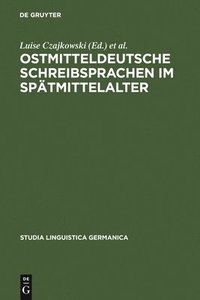 bokomslag Ostmitteldeutsche Schreibsprachen Im Spatmittelalter