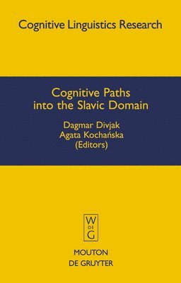 Cognitive Paths into the Slavic Domain 1