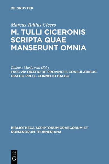 Tadeusz Maslowski, Michael D. Reeve - Oratio de provinciis consularibus. Oratio pro L. Cornelio Balbo, Inbunden