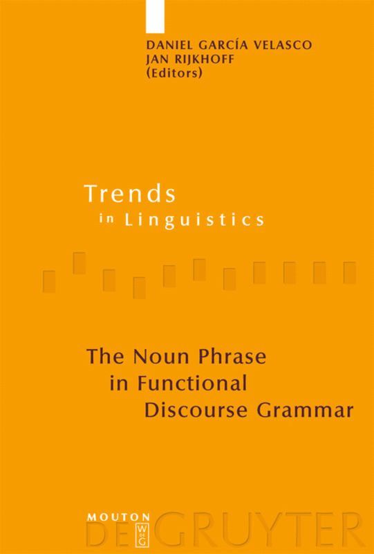 Noun Phrase in Functional Discourse Grammar