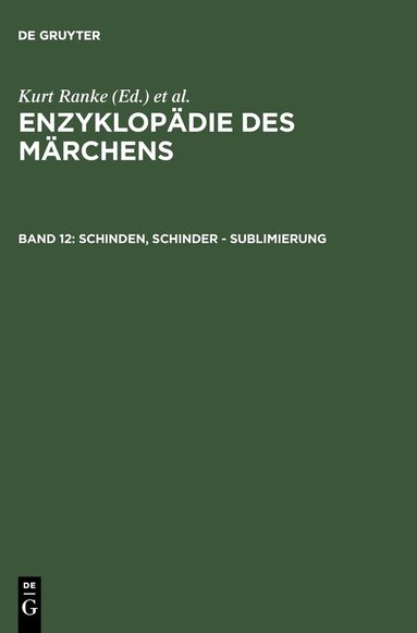 Helge Gerndt, Klaus Roth, Hans-Jörg Uther, Doris Boden, Susanne Friede, Ulrich Marzolph, Rolf Wilhelm Brednich, Heidrun Alzheimer, Hermann Bausinger, Wolfgang Brückner, Daniel Drascek, Christine Shojaei Kawan, Ines Köhler-Zülch - Schinden, Schinder - Sublimierung, Inbunden