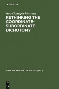 bokomslag Rethinking the Coordinate-Subordinate Dichotomy