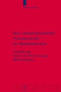 bokomslag Der mittelalterliche Tristan-Stoff in Skandinavien