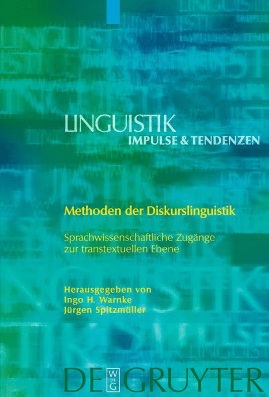 Ingo H. Warnke, Jürgen Spitzmüller - Methoden der Diskurslinguistik, Inbunden