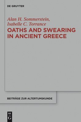 Oaths and Swearing in Ancient Greece 1