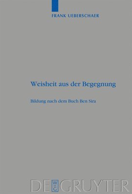 Frank Ueberschaer - Weisheit aus der Begegnung, Inbunden