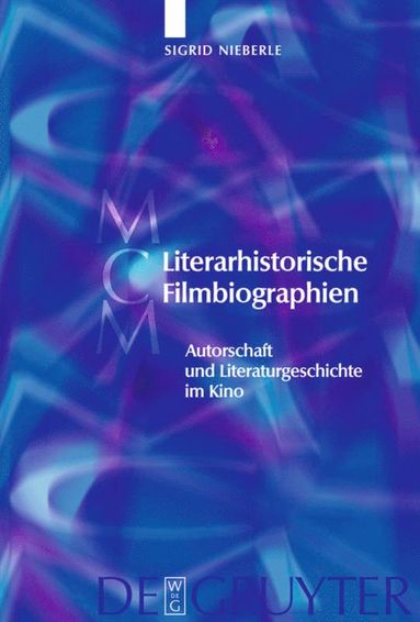 bokomslag Literarhistorische Filmbiographien