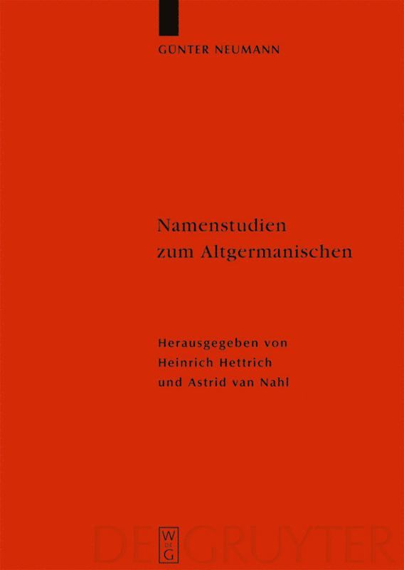 Günter Neumann, Heinrich Hettrich, Astrid van Nahl, Astrid Van Nahl - Namenstudien zum Altgermanischen, Inbunden