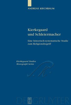 Kierkegaard und Schleiermacher 1