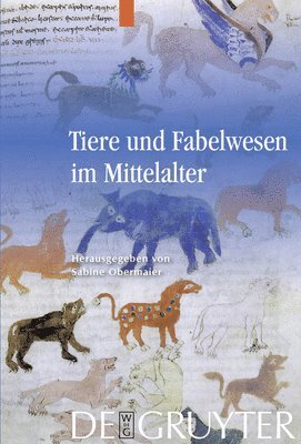 Tiere und Fabelwesen im Mittelalter 1