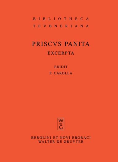 Priscus Panita, Pia Carolla - Excerpta et fragmenta, Inbunden