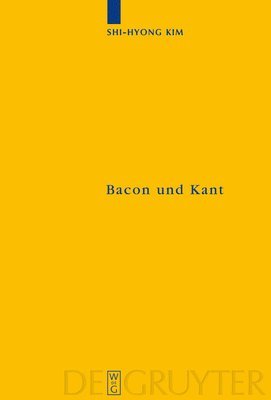Bacon Und Kant 1