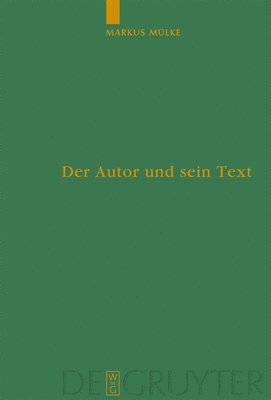 bokomslag Der Autor und sein Text