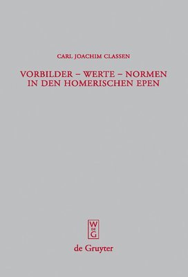 bokomslag Vorbilder - Werte - Normen in den homerischen Epen