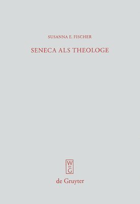 Seneca als Theologe 1