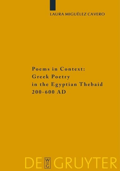 Laura Miguélez-Cavero - Poems in Context, Inbunden