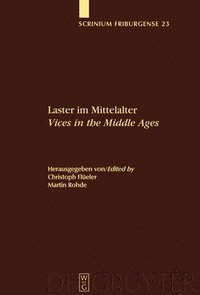 bokomslag Laster im Mittelalter / Vices in the Middle Ages