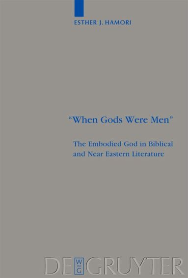 Esther J. Hamori - "When Gods Were Men", Inbunden