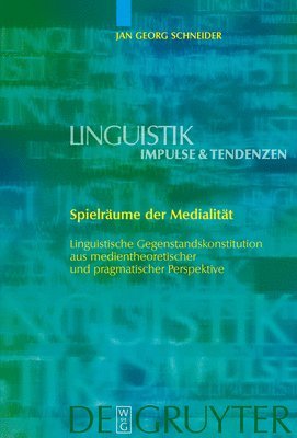 Jan Georg Schneider - Spielräume der Medialität, Inbunden