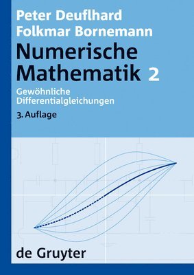 Numerische Mathematik, [Band] 2, Gewhnliche Differentialgleichungen 1