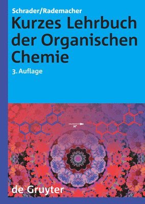Kurzes Lehrbuch Der Organischen Chemie