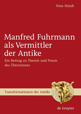 Manfred Fuhrmann als Vermittler der Antike 1