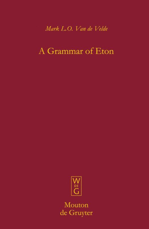 Mark L.O. Van de Velde, Mark L. O. Van De Velde, Mark L. O. van de Velde - Grammar of Eton, Inbunden
