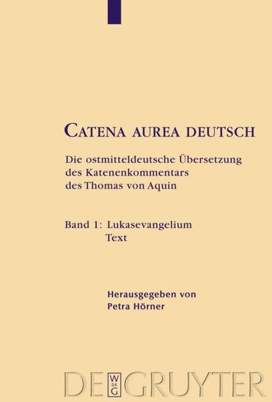 Thomas von Aquin, Petra Hörner - Lukasevangelium, Inbunden